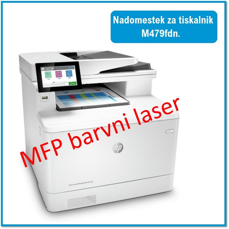 Tiskalnik hp mfp color laserjet e47528f - 3qa75a pogodba-nov model za tiskalnik hp m479fdn + 1 eur z